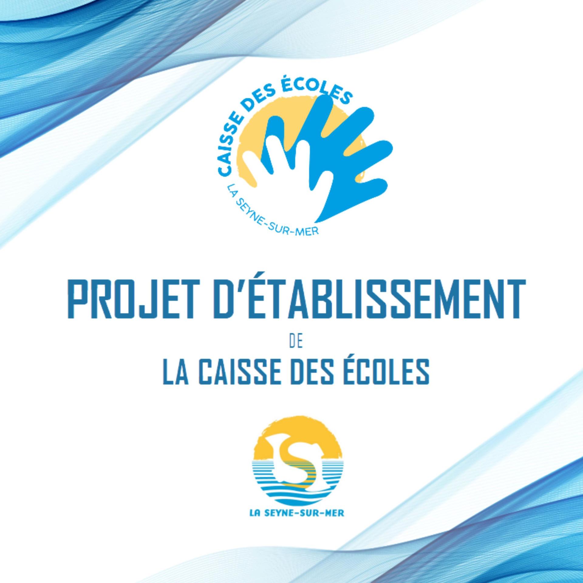 PROJET D'ETABLISSEMENT